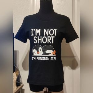 PENGUIN SHIRT I'M NOT SHORT SIZE SMALL